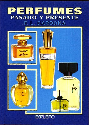 PERFUMES PASADO Y PRESENTE