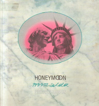 HONEYMOON. PROJECT 1986-1992