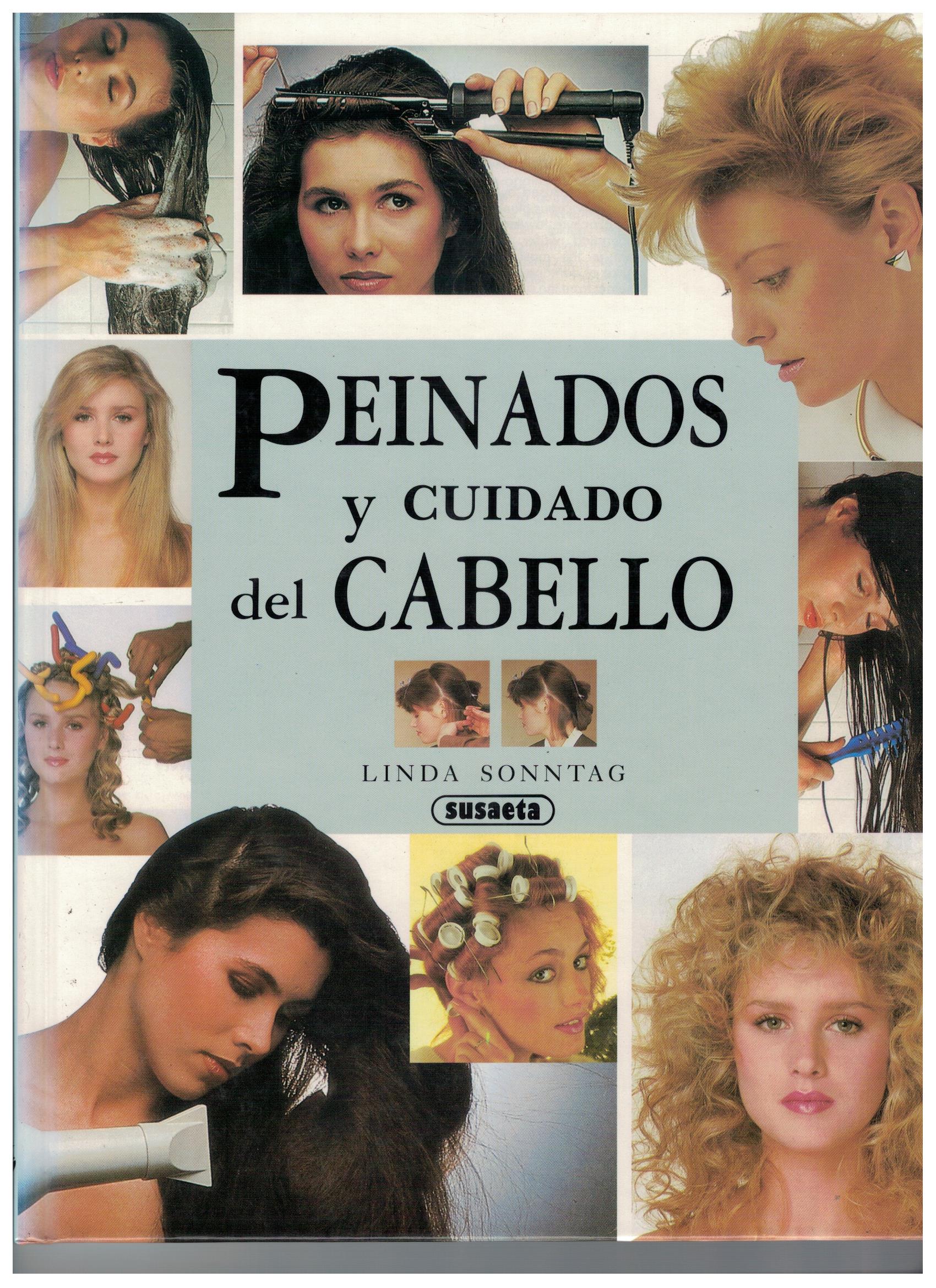 PEINADOS Y CUIDADO DEL CABELLO.