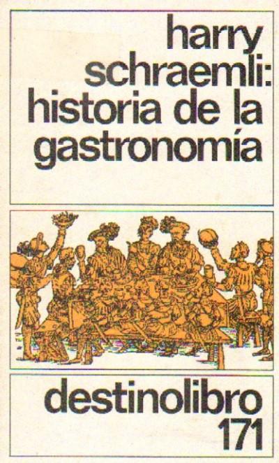 HISTORIA DE LA GASTRONOMIA