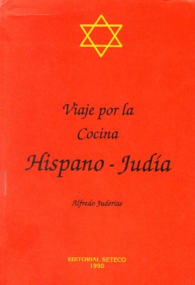 VIAJE POR LA COCINA HISPANO-JUDIA