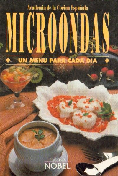 MOCROONDAS, UN MENU PARA CADA DIA