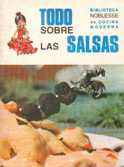 TODO SOBRE LAS SALSAS