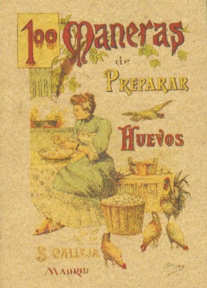 100 MANERAS DE PREPARAR HUEVOS