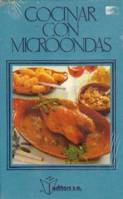 COCINAR CON MICROONDAS.
