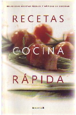 DELICIOSAS RECETAS FACILES Y RAPIDAS DE COCINAR
