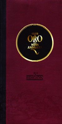 CLUB DE ORO DE LA MESA ANDALUZA.