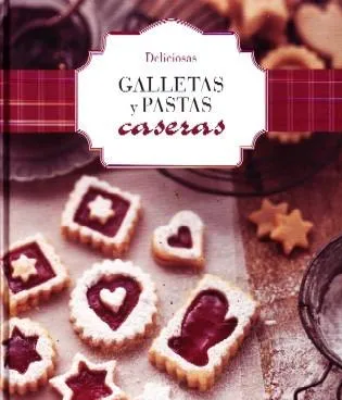 DELICIOSAS GALLETAS Y PASTAS CASERAS.