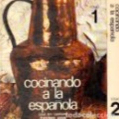 COCINANDO A LA ESPAÑOLA. 2 TOMOS.
