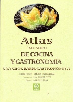 ATLAS MUNDIAL DE CONCINA Y GASTRONOMIA.
