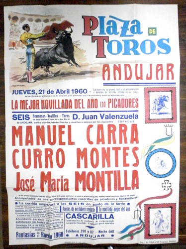 CARTEL PLAZA DE TOROS DE ANDUJAR. ABRIL 1960. ESPADAS: MANUEL CARRA, CURRO MONTES Y JOSE MARIA MANTILLA.
