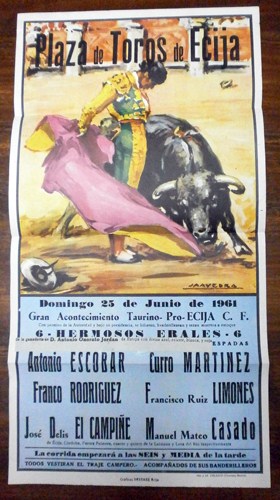 CARTEL PLAZA DE TOROS DE ECIJA. JUNIO 1961. A. ESCOBAR, F. RODRIGUEZ, EL CAMPIÑE, C. MARTINEZ, LIMONES, CASADO.