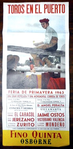 TOROS EN EL PUERTO 1963. EL CARACOL, JEREZANO, ZURITO, A. PERALTA, JAIME OSTOS, V. VALENCIA, MONDEÑO.
