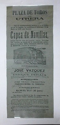 CARTEL DE TOROS PLAZA DE TOROS DE UTRERA JULIO 1889 CAPEA DE NOVILLAS.