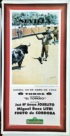CARTEL DE TOROS. PLAZA DE TOROS DE SEVILLA 24 - 4 - 1995