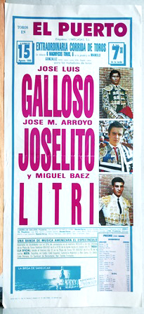 CARTEL - EL PUERTO EXTAORDINARIA CORRIDA DE TOROS 15 DE AGOSTO 1988