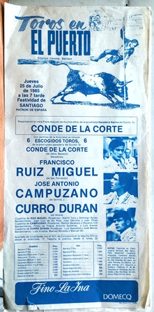 CARTEL - TOROS EN EL PUERTO 25 DE JULIO DE 1985 FESTIVIDAD DE SANTIAGO