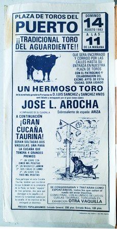 CARTEL - PLAZA DE TOROS DEL PUERTO TRADICIONAL TORO DEL AGUARDIENTE 14 DE AGOSTO 1983