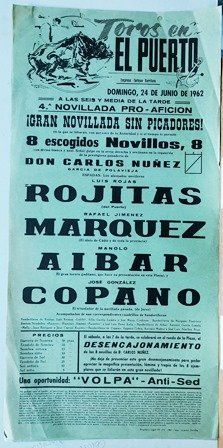 CARTEL - TOROS EN EL PUERTO DOMINGO 24 JUNIO 1962 GRAN NOVILLADA SIN PICADORES