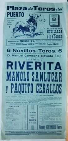 CARTEL - PLAZA DE TOROS DEL PUERTO DOMINGO 8 DE AGOSTO DE 1965 MAGNIFICA NOVILLADA