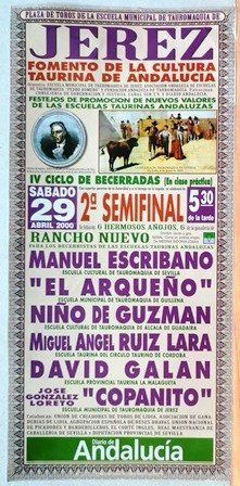 CARTEL - PLAZA DE TOROS DE LA ESCUELA MUNICIPAL DE TAUROMAQUIA DE JEREZ SABADO 29 ABRIL 2000