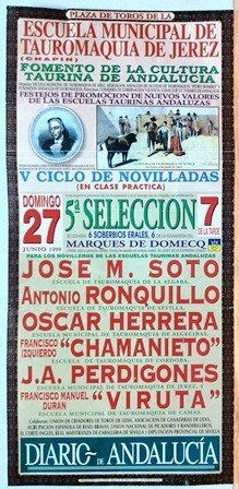 CARTEL - PLAZA DE TOROS DE LA ESCUELA MUNICIPAL DE TAUROMAQUIA DE JEREZ SABADO 27 JUNIO 1999