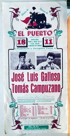 CARTEL PLAZA DE TOROS DE EL PUERTO SABADO 18 DE AGOSTO 1984 SENSACIONAL MANO A MANO