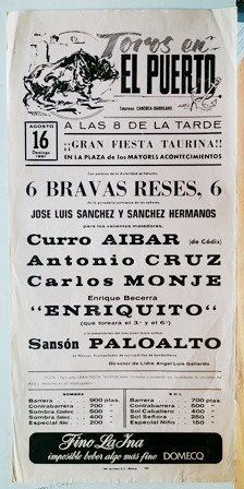 CARTEL - TOROS EN EL PUERTO GRAN FIESTA TAURINA DOMINGO 16 AGOSTO 1981