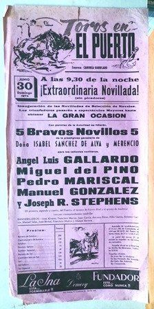 CARTEL - TOROS EN EL PUERTO EXTRAORDINARIA NOVILLADA DOMINGO 30 JUNIO 1974