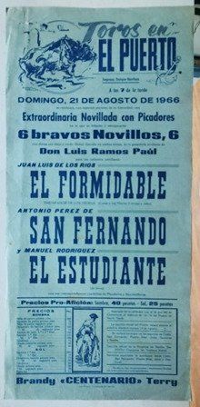 CARTEL - TOROS EN EL PUERTO EXTRAORDINARIA NOVILLADA DOMINGO 21 AGOSTO 1966