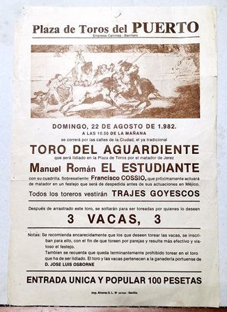 CARTEL - PLAZA DE TOROS DEL PUERTO TORO DEL AGUARDIENTE DOMINGO 22 AGOSTO 1982