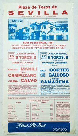 CARTEL - PLAZA DE TOROS DE SEVILLA FERIA SAN MIGUEL 26 Y 27 DE SEPTIEMBRE 1987