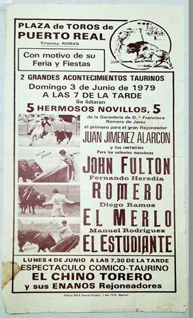 CARTEL PLAZA DE TOROS PUERTO REAL CON MOTIVO DE FERIA Y FIESTAS DOMINGO 3 JUNIO 1979