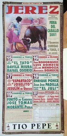 CARTEL PLAZA DE TOROS DE JEREZ FERIA DEL CABALLO 2001 5 GRANDIOSAS CORRIDAS 15 AL 20 MAYO