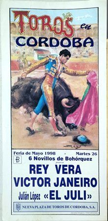 CARTEL TOROS EN CORDOBA FERIA DE MAYO 1998 MARTES 26