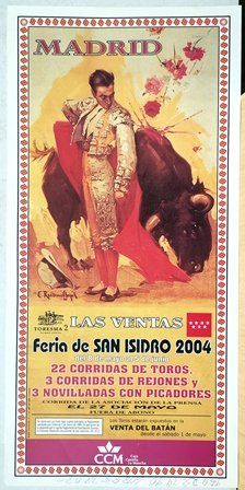 CARTEL DE TOROS MADRID, LAS VENTAS FERIA DE SAN ISIDRO 2004