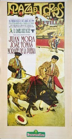 CARTEL PLAZA DE TOROS DE SEVILLA ABRIL DE 1999 EXTRAORDINARIA CORRIDA DE TOROS