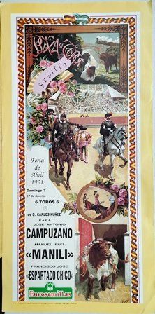 CARTEL PLAZA DE TOROS DE SEVILLA FERIA DE ABRIL DOMINGO 7 DE 1991