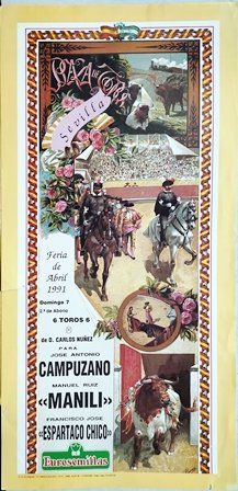 CARTEL PLAZA DE TOROS DE SEVILLA FERIA DE ABRIL DOMINGO 7 DE 1991