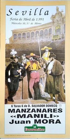 CARTEL PLAZA DE TOROS DE SEVILLA FERIA DE ABRIL MIERCOLES 10 1991 5º ABONO