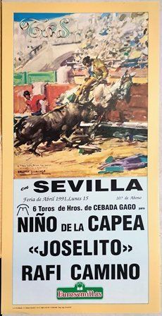 CARTEL TOROS EN SEVILLA FERIA DE ABRIL LUNES 15 DE ABRIL DE 1991