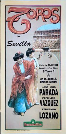 CARTEL TOROS EN SEVILLA FERIA DE ABRIL LUNES 8 DE ABRIL DE 1991