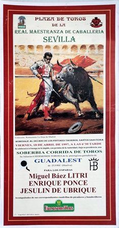 CARTEL PLAZA DE TOROS DE LA REAL MAESTRANZA DE CABALLERIA DE SEVILLA 18 ABRIL 1997