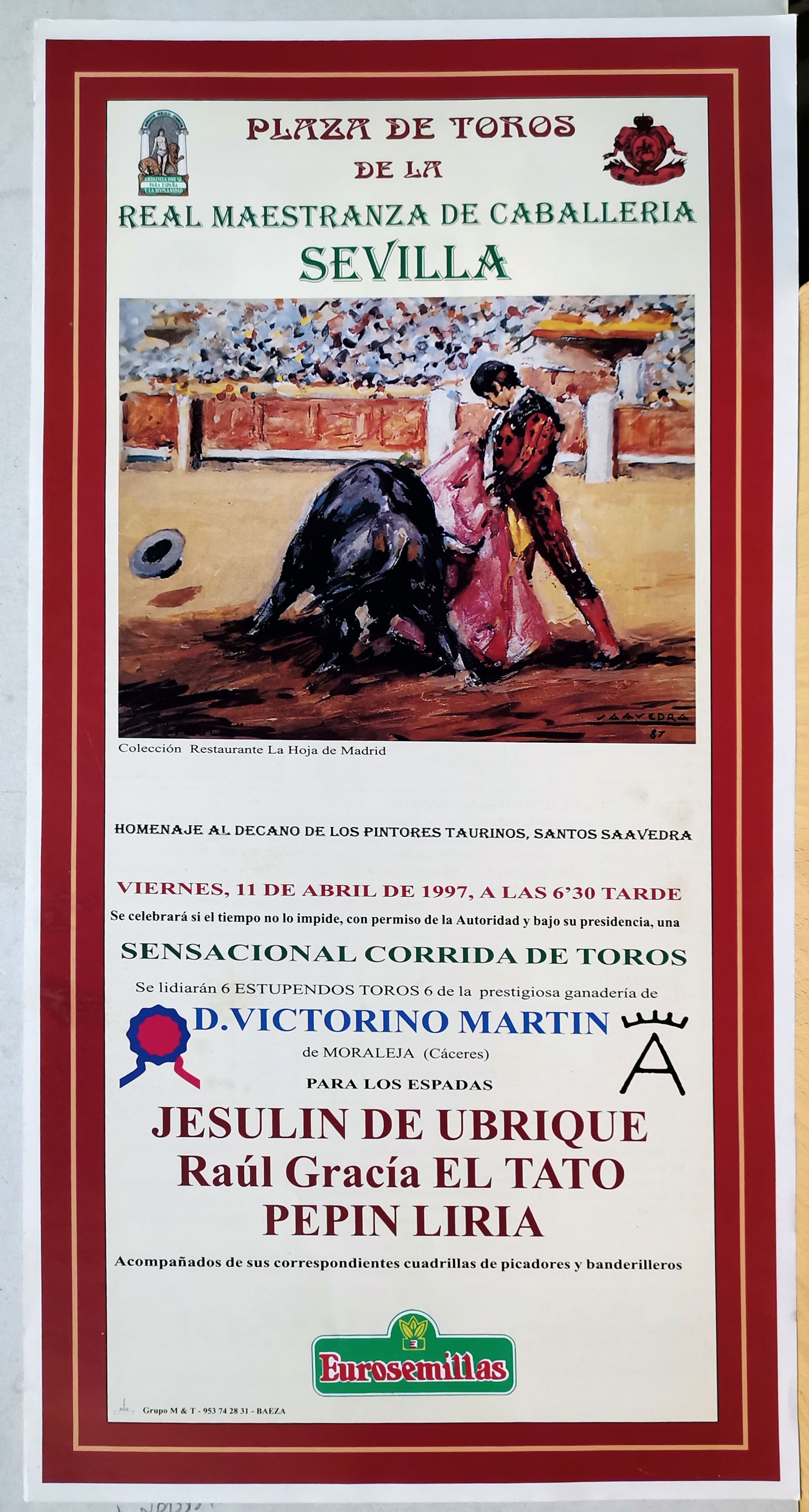 CARTEL PLAZA DE TOROS REAL MAESTRANZA DE CABALLERIA DE SEVILLA 11 ABRIL 1997