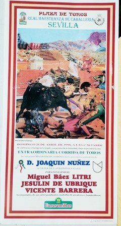 CARTEL PLAZA DE TOROS REAL MAESTRANZA DE CABALLERIA DE SEVILLA 26 ABRIL 1998
