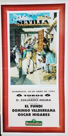CARTEL PLAZA DE TOROS DE SEVILLA 30 ABRIL 1995