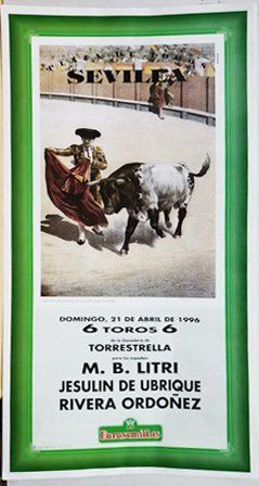 CARTEL PLAZA DE TOROS DE SEVILLA 21 DE ABRIL DE 1996