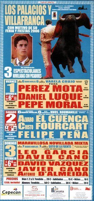 CARTEL PLAZA TOROS LOS PALACIOS Y VILLAFRANCA FERIA Y FIESTAS 1, 2 Y 3 DE SEPTIEMBRE 2006