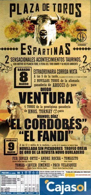 CARTEL PLAZA TOROS ESPARTINAS 8 Y 9 DE MARZO DIEGO VENTURA, EL CORDOBES, EL FANDI.