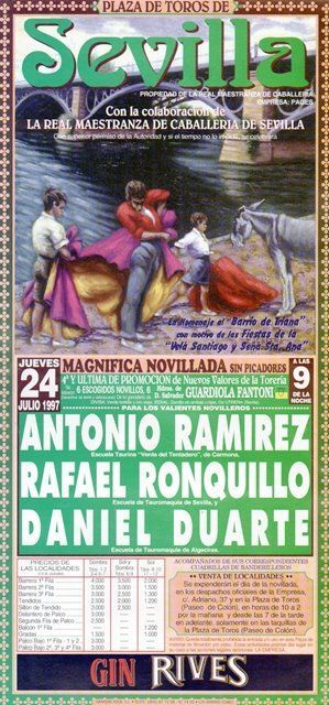 CARTEL PLAZA DE TOROS DE SEVILLA 24 DE JULIO 1997 GRAN NOVILLADA SIN PICADORES